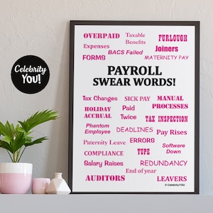 Payroll Swear Words PRINTABLE Sign Poster, Magenta Black, Funny PAYROLL Manager / Clerk Gift, Home Office Decor, Wall Art, INSTANT Download