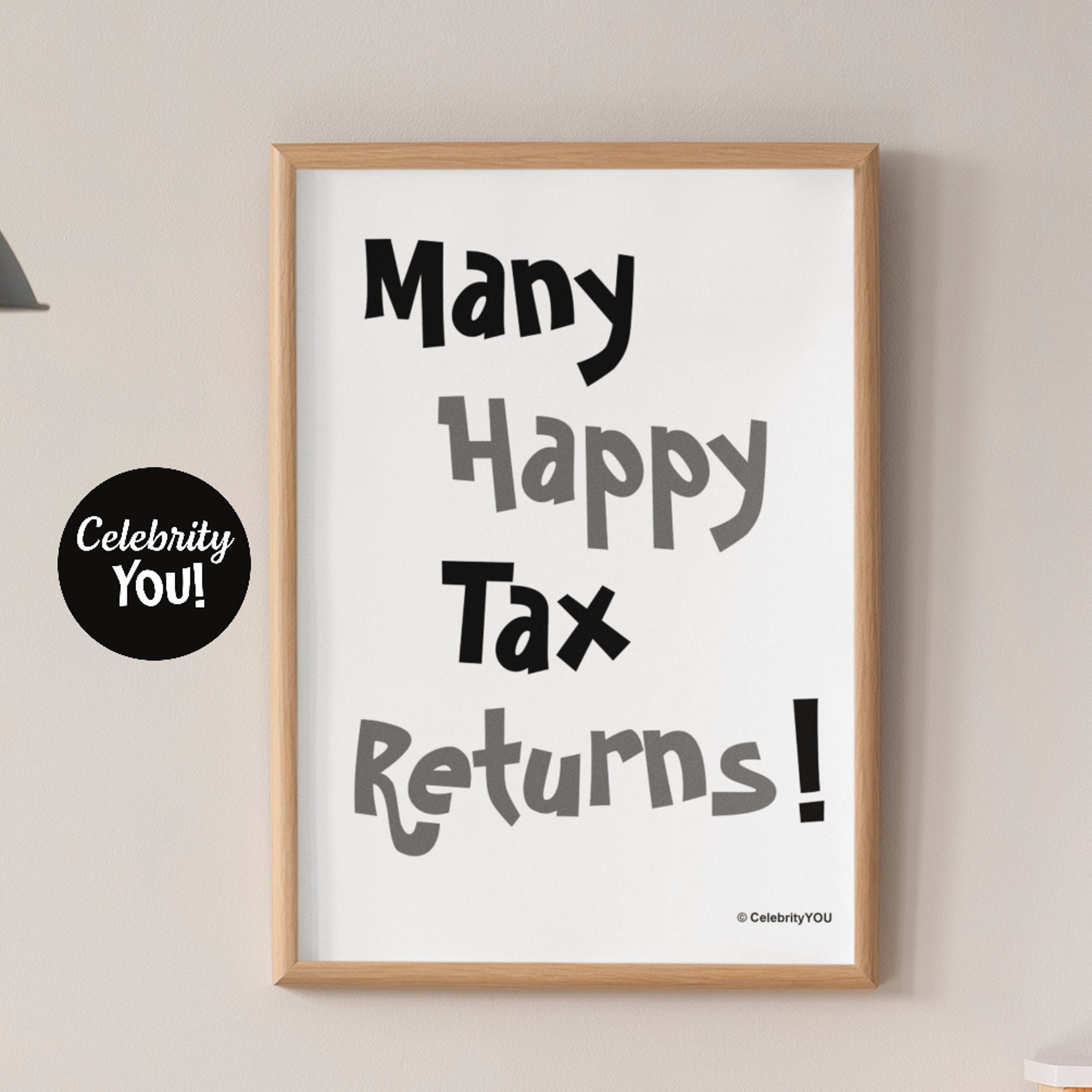 Happy TAX Returns PRINTABLE Poster Funny Tax Return Humor Etsy