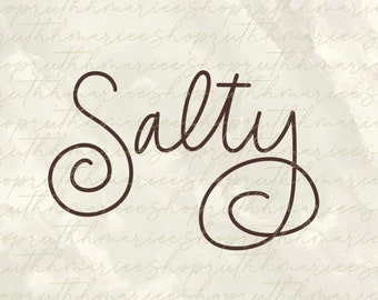 Salty- SVG/PNG Instant Download