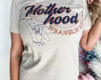 Motherhood, Wranglin’ Kids, Women's Graphic Tee, Women's Shirt, Women's T-Shirt, Gift Idea, Rocker Tee