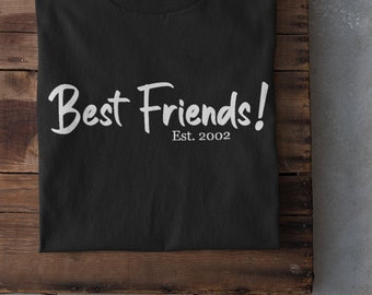 Best Friends,Best Friends,Best Friends,Customizable,Gift,Friendship Gifts,Personalized Shirt,Sibling Shirt