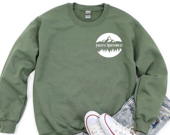 Pacific Northwest Sweatshirt, PNW Crewneck Sweatshirt, Pac NW Sweatshirt, Washington Sweatshirt, Oregon Sweatshirt, Seattle Sweatshirt, Hike