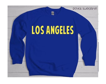 Los Angeles Sweatshirt, LA Sweatshirt, California Sweatshirt, California Sweatshirt, LA Shirt
