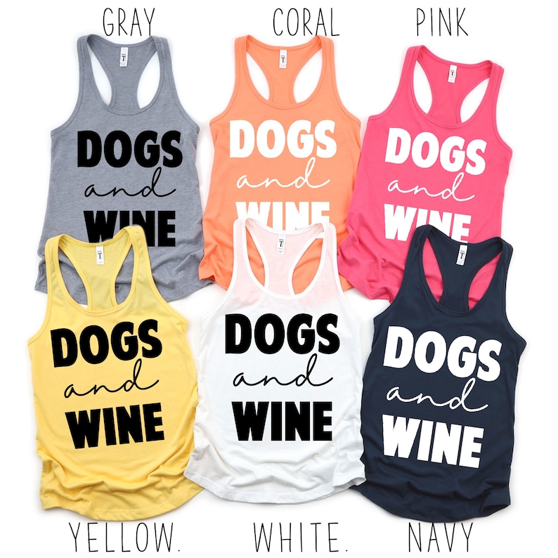 Dogs and Wine Shirt Dog Shirt Wine Shirt Dog Lover Shirt Etsy