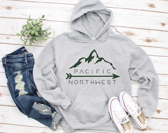 Pacific Northwest Sweatshirt, PNW Hooded Sweatshirt, Pac NW Sweatshirt, Washington Sweatshirt, Oregon Sweatshirt, Seattle Sweatshirt, Hike