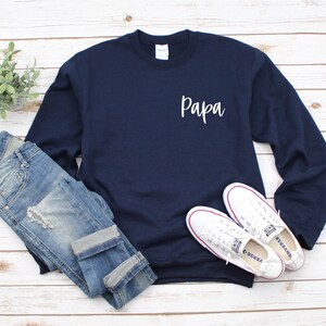 Papa Sweatshirt, Papa Shirt, Papa Tshirt, Opa Shirt, cadeau voor opa, cadeau voor papa, cadeau voor grootouders