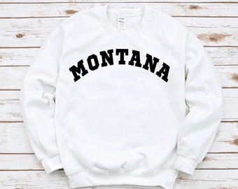 Sweat Montana, chemise Montana, cadeau Montana, nord-ouest du Pacifique, État du Montana, sweat ras du cou Montana, chemise University of Montana