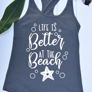 Beach Shirt, Life Is Better At The Beach Shirt, Beach T-Shirt, Ocean Tshirt, Vacation Shirt, Gift Shirt