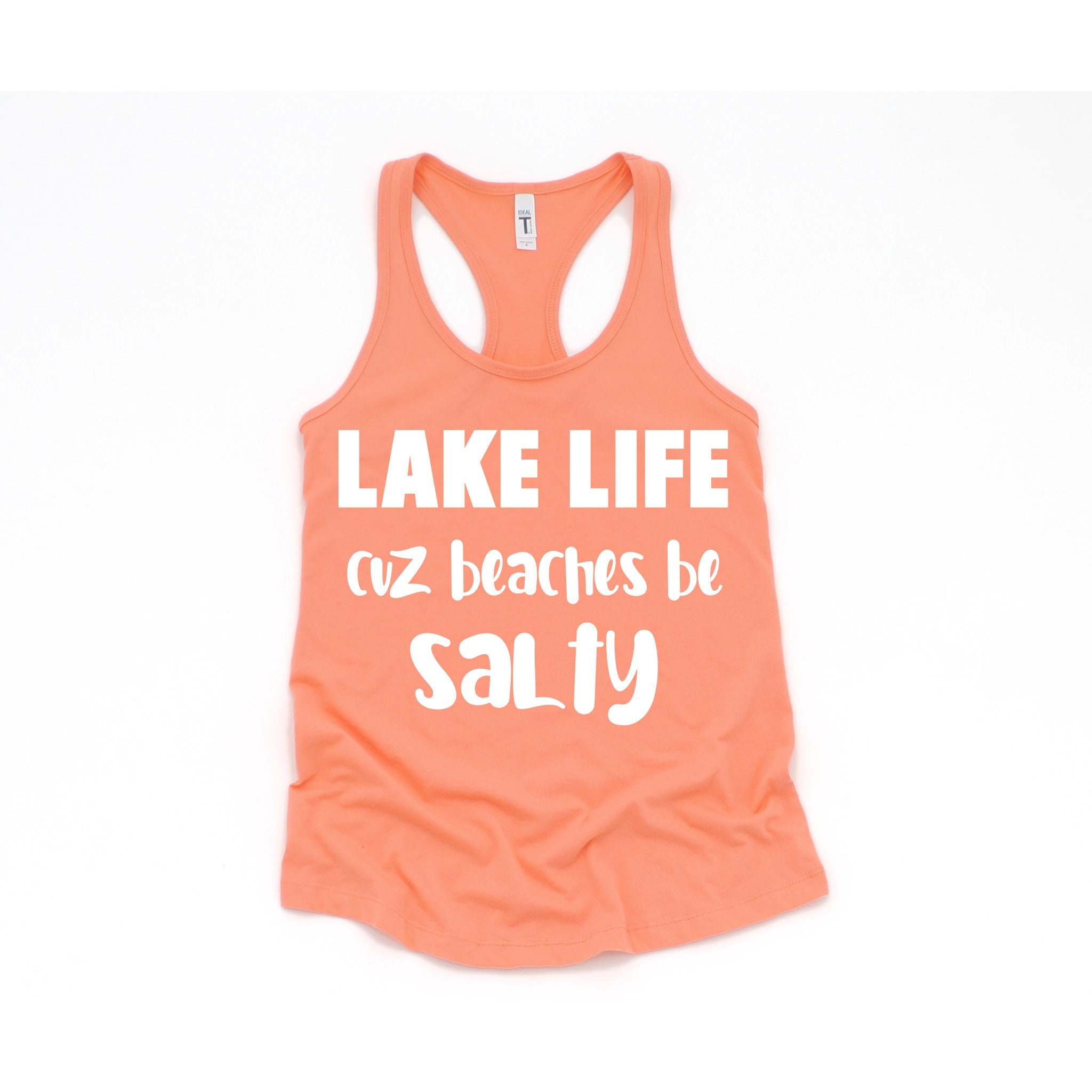 Lake Life Cuz Beaches Be Salty Tank Top Lake Life Tank Top - Etsy