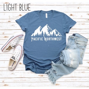 Pacific Northwest Shirt, PNW Shirt, PNW TShirt, Washington Shirt, Oregon Shirt, Idaho Shirt, Hiking Shirt, PNW Gift, Outdoor Shirt