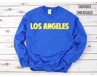 Los Angeles Sweatshirt, LA Sweatshirt, California Sweatshirt, California Sweatshirt, LA Shirt