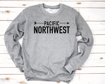 Pacific Northwest Sweatshirt, PNW Crewneck Sweatshirt, Pac NW Sweatshirt, Washington Sweatshirt, Oregon Sweatshirt, Seattle Sweatshirt, Hike