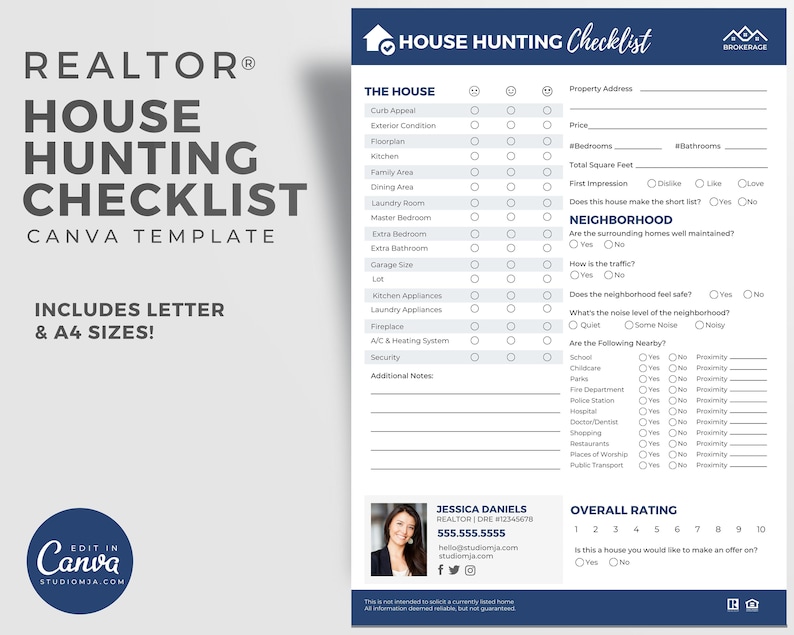 May include: A printable house hunting checklist with a checklist for the house, neighborhood, and overall rating. The checklist includes sections for curb appeal, exterior condition, floorplan, kitchen, family area, dining area, laundry room, master bedroom, extra bedroom, extra bathroom, garage size, lot, kitchen appliances, laundry appliances, fireplace, A/C & heating system, security, and additional notes. The neighborhood section includes questions about the surrounding homes, traffic, safety, and noise level. The overall rating section asks if the house is worth making an offer on. The checklist is designed for realtors and home buyers.
