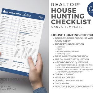 May include: A printable house hunting checklist template for realtors. The checklist includes sections for the house, neighborhood, overall rating, and contact information. The template is designed to be used by realtors to help their clients find the perfect home.