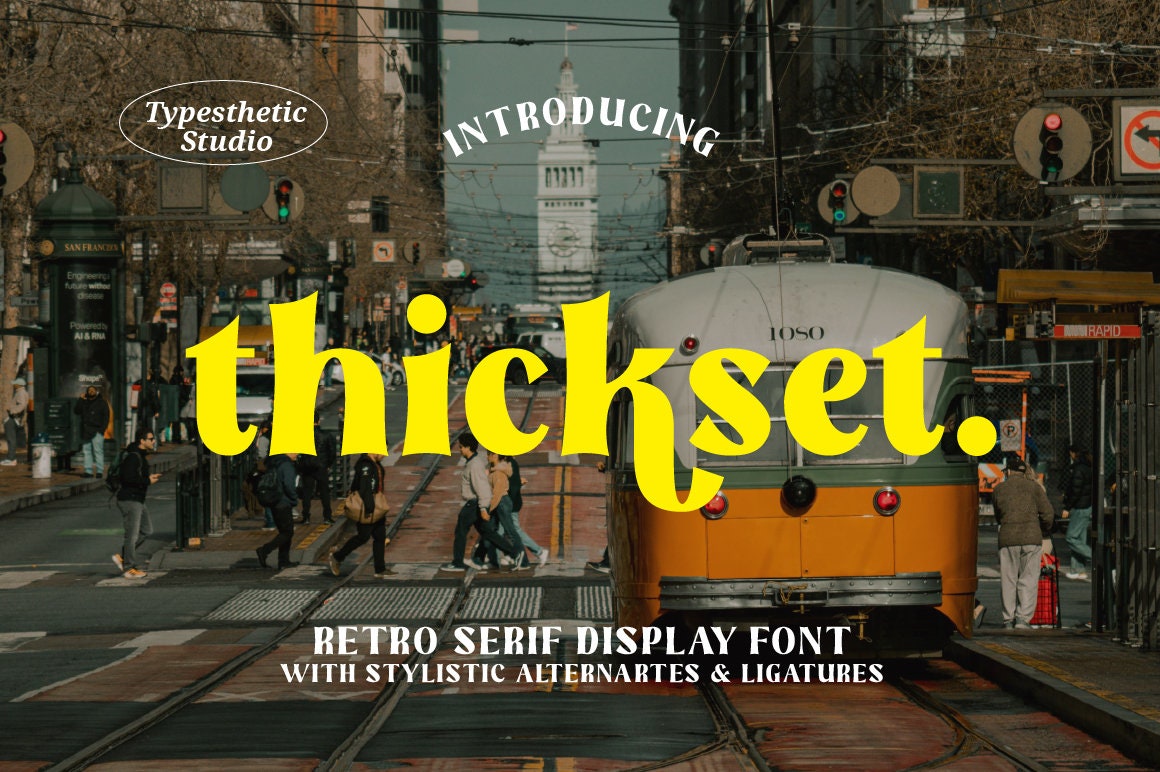 Thickset Retro Serif Font: Display Font with Ligatures