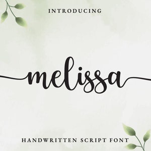 Melissa - Moderne Schrift, Kalligraphie Schrift, Cricut Font, Schriftart mit Schwänzen