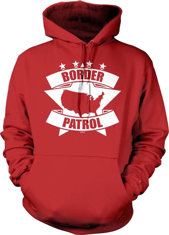 Border Patrol Hooded Sweatshirt, HOOD_00952 - Etsy
