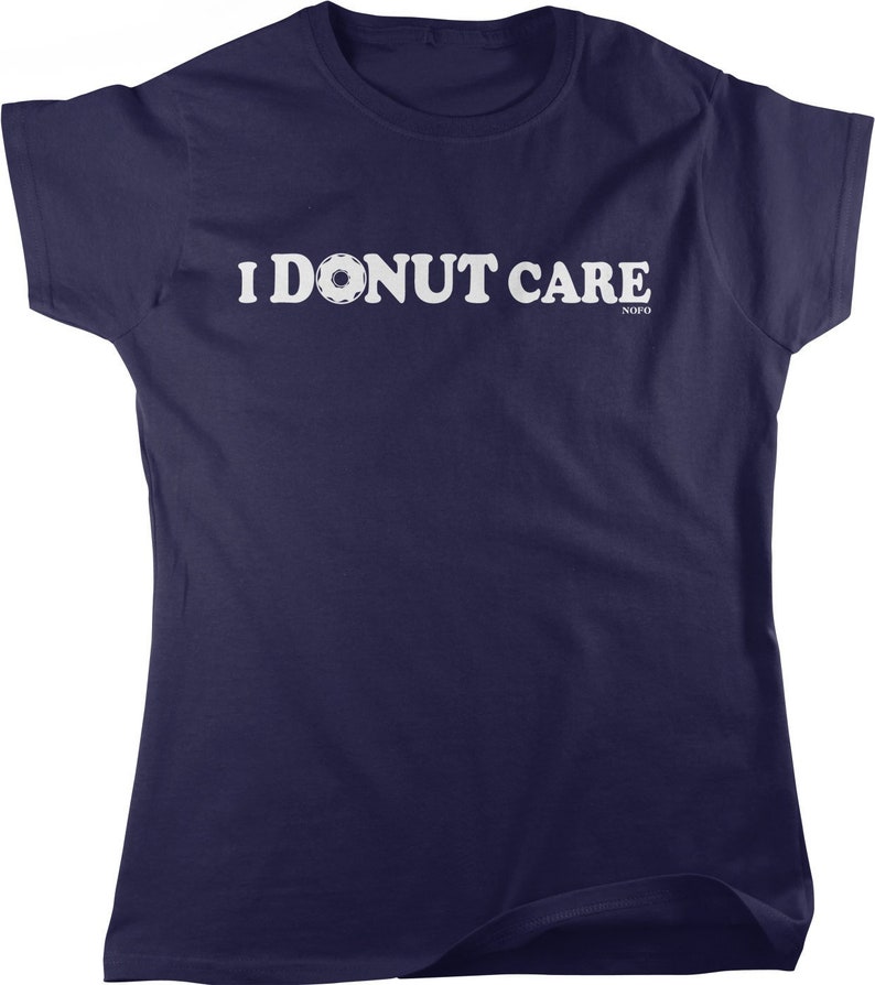 I Donut Care Women's T-shirt, HOOD_00630 image 1