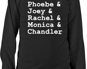 Ross, Phoebe, Joey, Rachel, Monica, Chandler Men's Long Sleeve Shirt, HOOD_02036