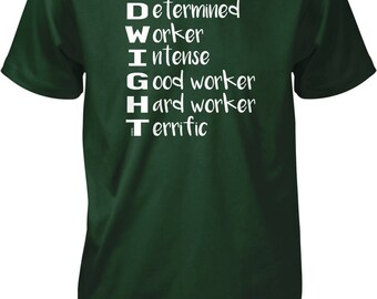 DWIGHT, Determined, Worker, Intense, Good worker, Hard worker, Terrific Men's T-shirt, HOOD_01715