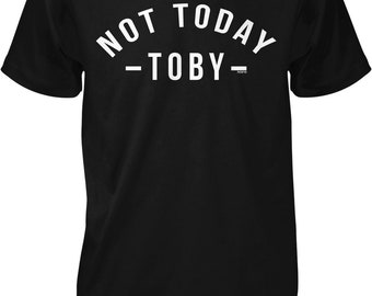 Not Today Toby Men's T-shirt, HOOD_01723