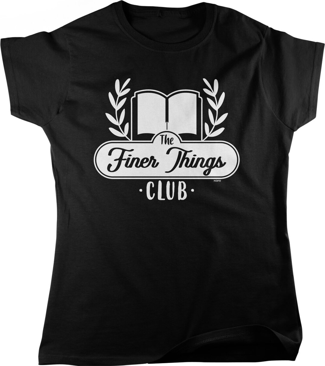 The Finer Things Club Women's T-shirt, HOOD_02832