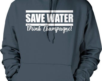 Save Water Drink Champagne Men's T-shirt, HOOD_01230