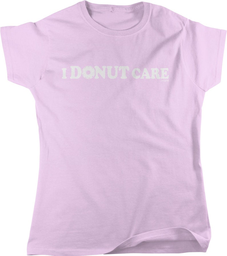 I Donut Care Women's T-shirt, HOOD_00630 image 2