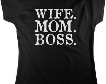 Wife Mom Boss, Mother's Day Women's T-shirt, HOOD_01333