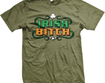 Irish Bitch, St. Patrick's Day, Shamrock, Three Leaf Clover, Irish Tough Men's T-shirt, HOOD_00112