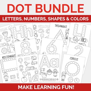 May include: Black and white printable dot marker activity sheets for kids. The sheets feature letters, numbers, shapes, and colors. The text on the sheets reads "DOT BUNDLE", "LETTERS, NUMBERS, SHAPES & COLORS", "YELLOW", "TRIANGLE", "PINK", "RECTANGLE", "RED", "CIRCLE", and "MAKE LEARNING FUN!"
