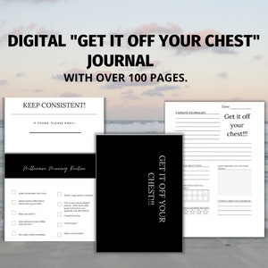 Hyperlinked  “Get It Off Your Chest” Digital Journal