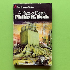 A Maze of Death by Philip K Dick