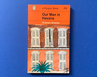 Our Man in Hvana by Graham Greene