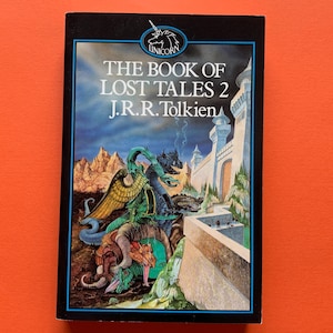 The Book of Lost Tales 2 by J R R Tolkien