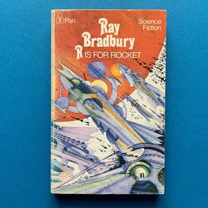 R is for Rocket by Ray Bradbury
