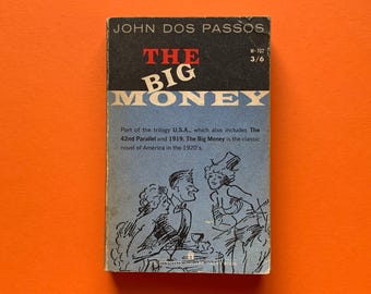 The Big Money by John Dos Passos