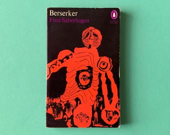 Beserker von Fred Saberhagen