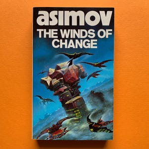 Der Wind der Veränderung von Isaac Asimov