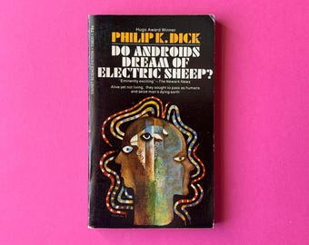 Do Androids Dream of Electric Sheep by Philip K Dick