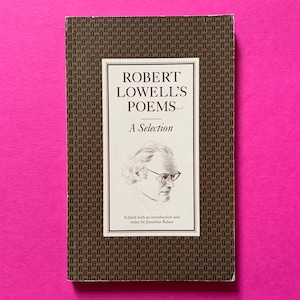 Poemas de Robert Lowell: una selección
