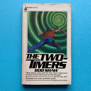 ボブ・ショー著『The Two-Timers』