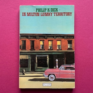 In Milton Lumky Territory by Philip K Dick