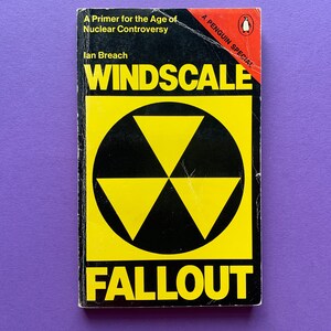 Windscale Fallout by Ian Breach