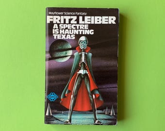A Spectre is Haunting Texas by Fritz Leiber