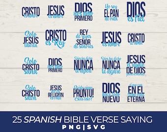 25 Spanish bible verse SVG and PNG files, Ready for cut machine files, custom bible verse cut files, spanish quote svg and transparent files