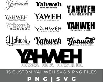 15 個のカスタム YAHWEH SVG および PNG ファイル、カット マシン ファイルの準備ができたファイル、カスタム聖書の詩カット ファイル、聖書の引用 SVG および透明ファイル