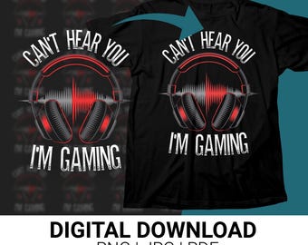 Gamer Headset Digital Art, Can't Hear You I'm Gaming Print, Video Game Wall Art, Gaming Room Decor, Fun Gaming Poster, Gamer Gift