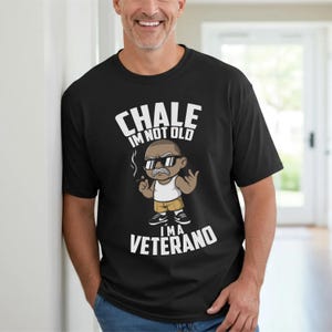 Chale Im a Veterano PNG、チカーノのスラング、メキシコの伝統の言葉、チョロスタイルのデジタルダウンロード、面白い老人の漫画、ベテランのデザイン