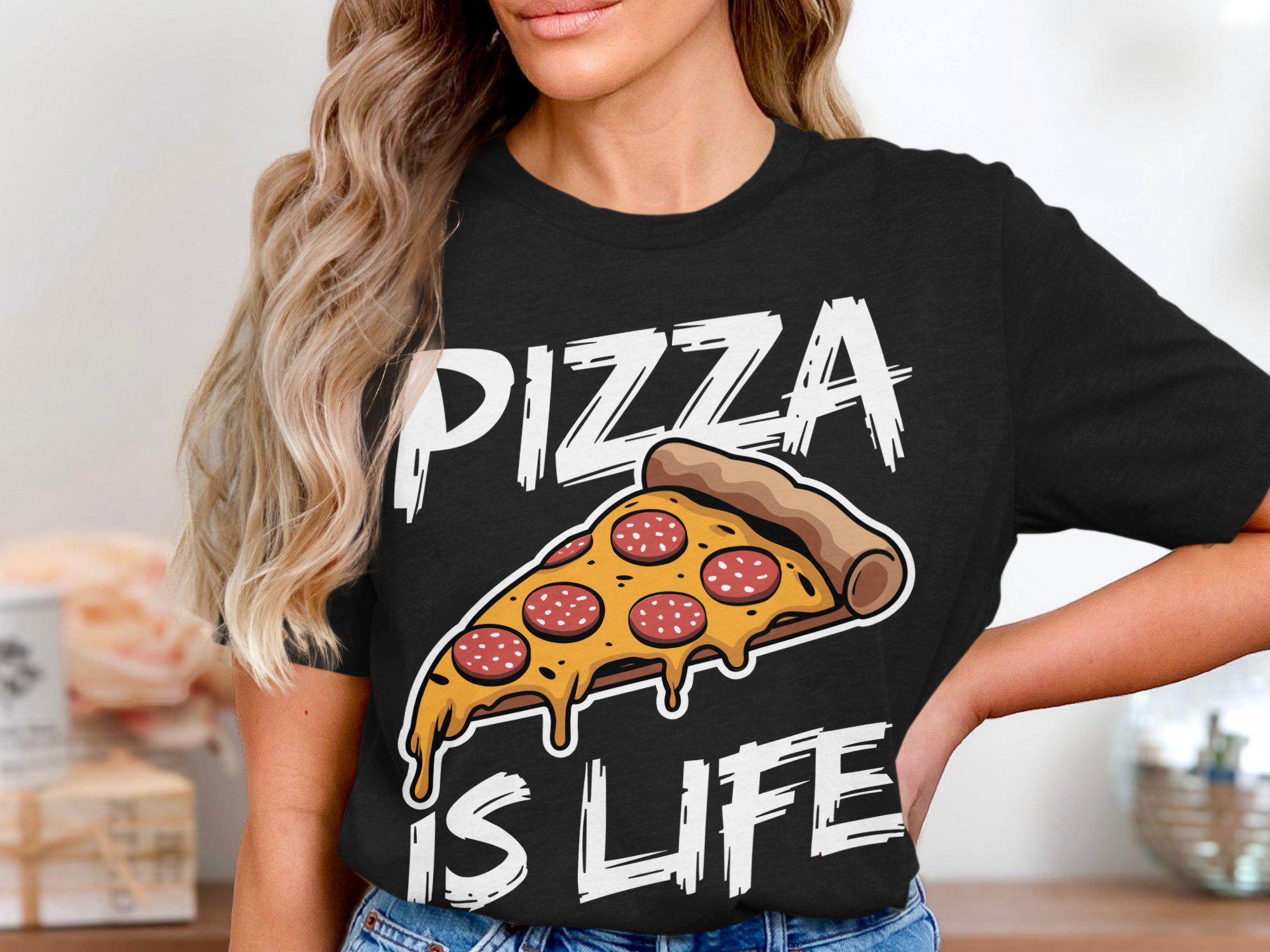 Pizza is Life Graphic Tee, Funny Pizza Lover T-shirt, Trendy